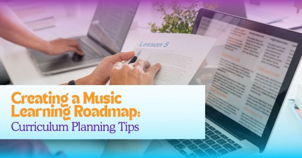 Develop Your Music Learning Roadmap for Online Students
