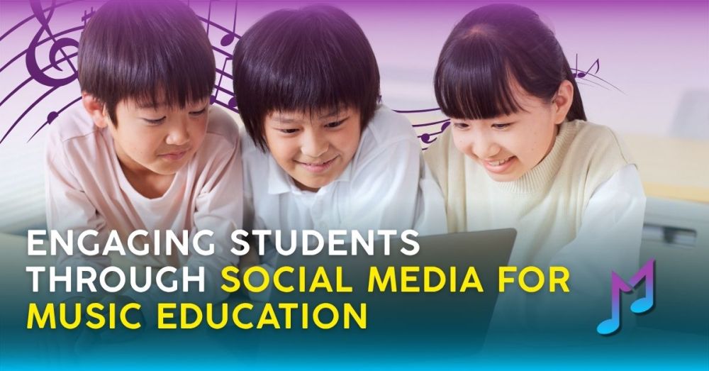 Engaging Students Through Social Media for Music Education