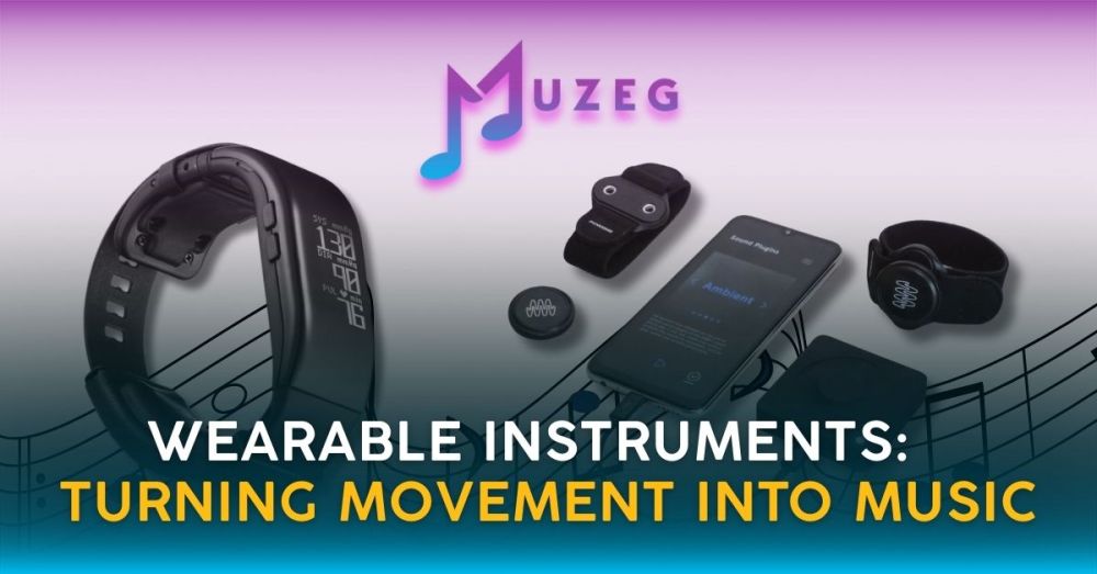 Wearable Instruments: Turning Movement Into Music