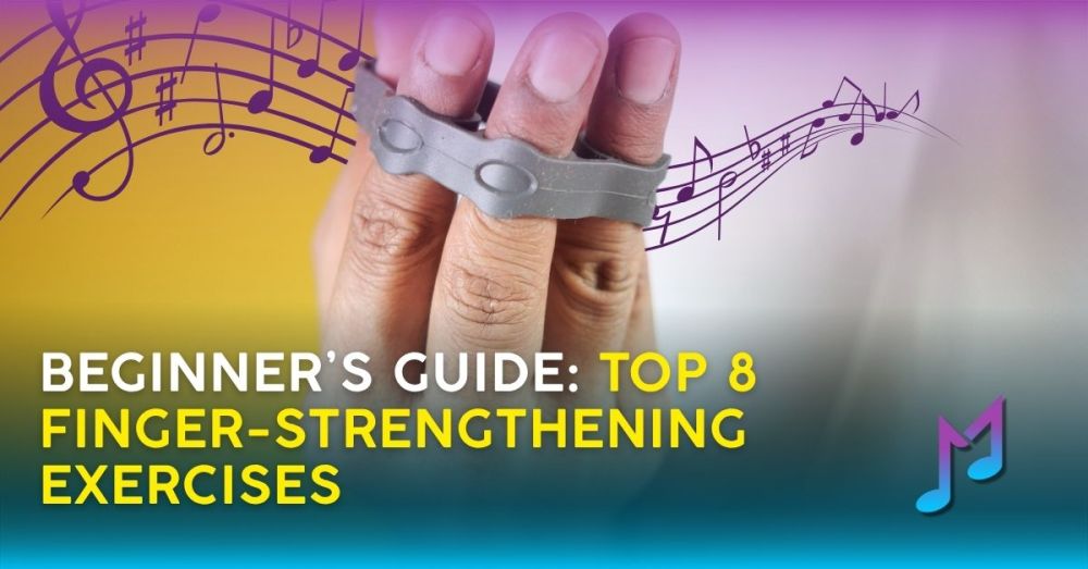 Beginner&rsquo;s Guide: Top 8 Finger-Strengthening Exercises