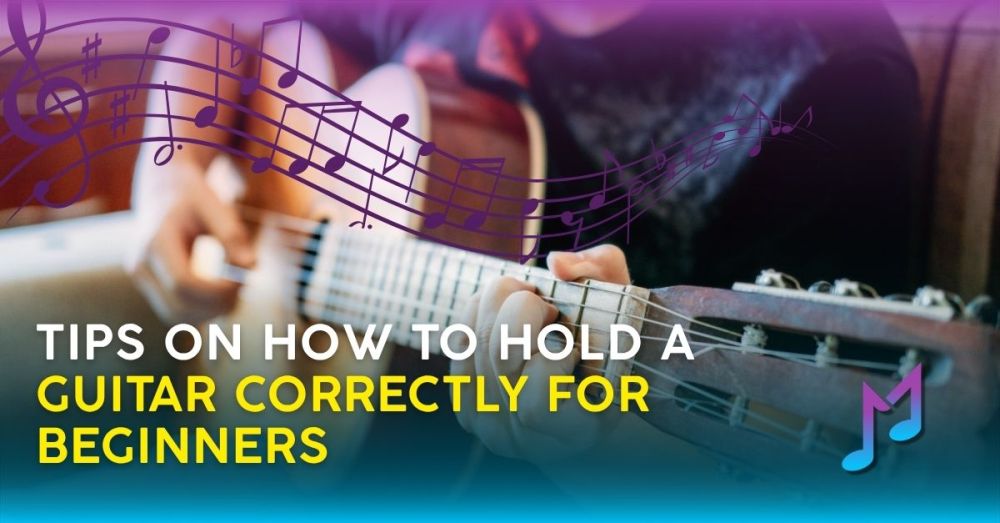 Tips on How to Hold a Guitar Correctly for Beginners