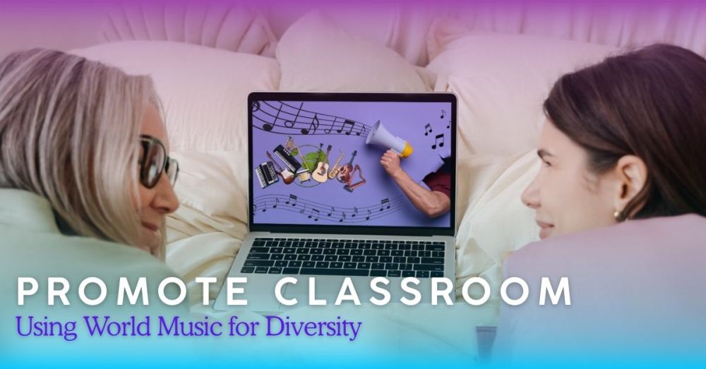 Using World Music for Diversity in the Classroom