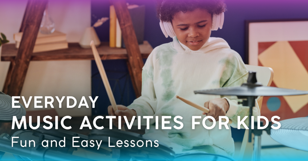 Fun and Easy Everyday Music Activities for Kids