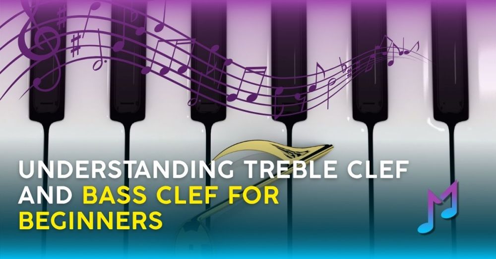 Understanding Treble Clef and Bass Clef for Beginners