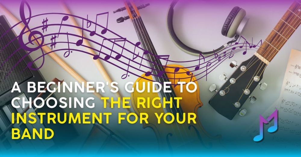 A Beginner's Guide to Choosing the Right Instrument for Your Band