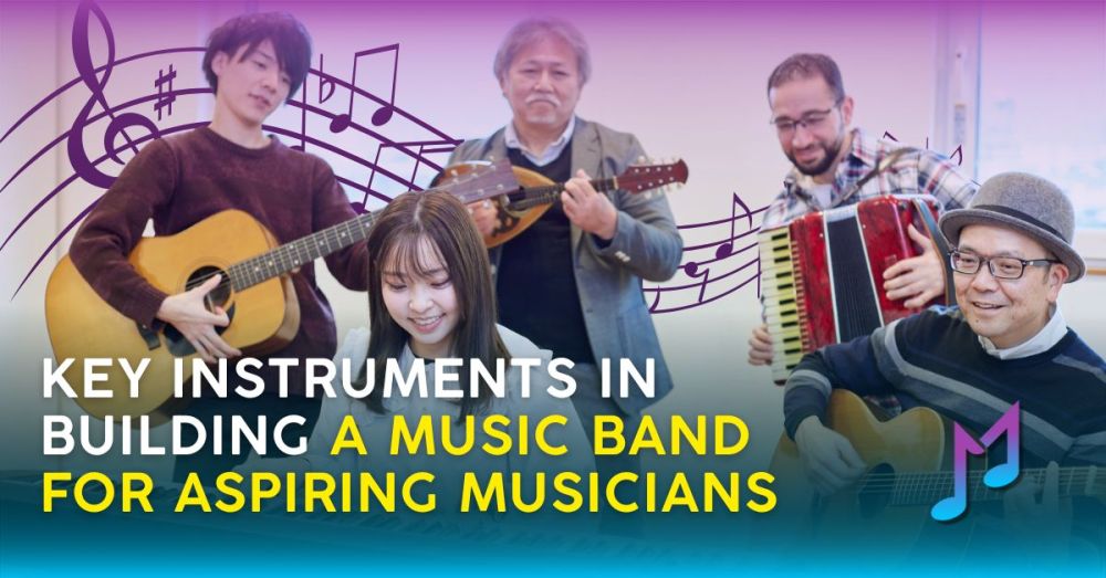 Key Instruments in Building a Music Band for Aspiring Musicians
