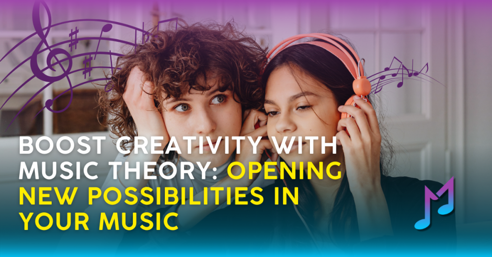 Boost Creativity with Music Theory: Opening New Possibilities in Your Music