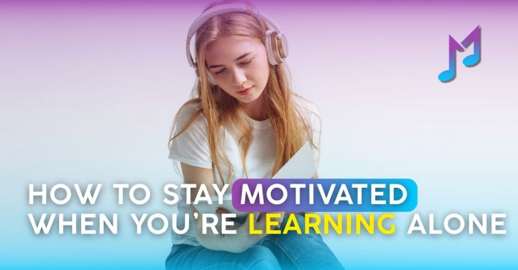 How to Stay Motivated When You&rsquo;re Learning Alone